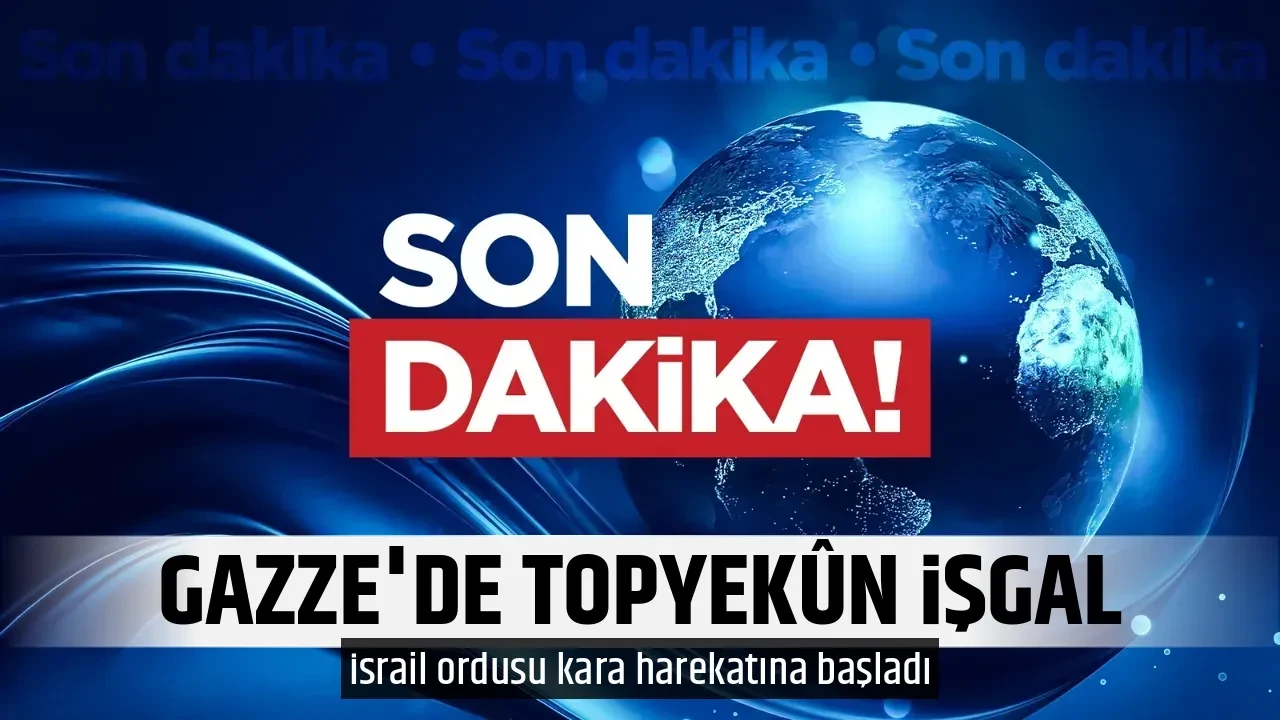 GAZZE'DE TOPYEKÛN İŞGAL