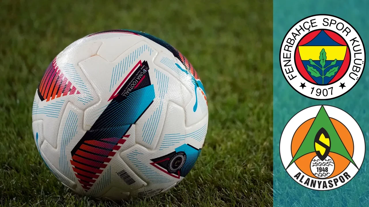 Fenerbahçe - Alanyaspor nerede izlenir?