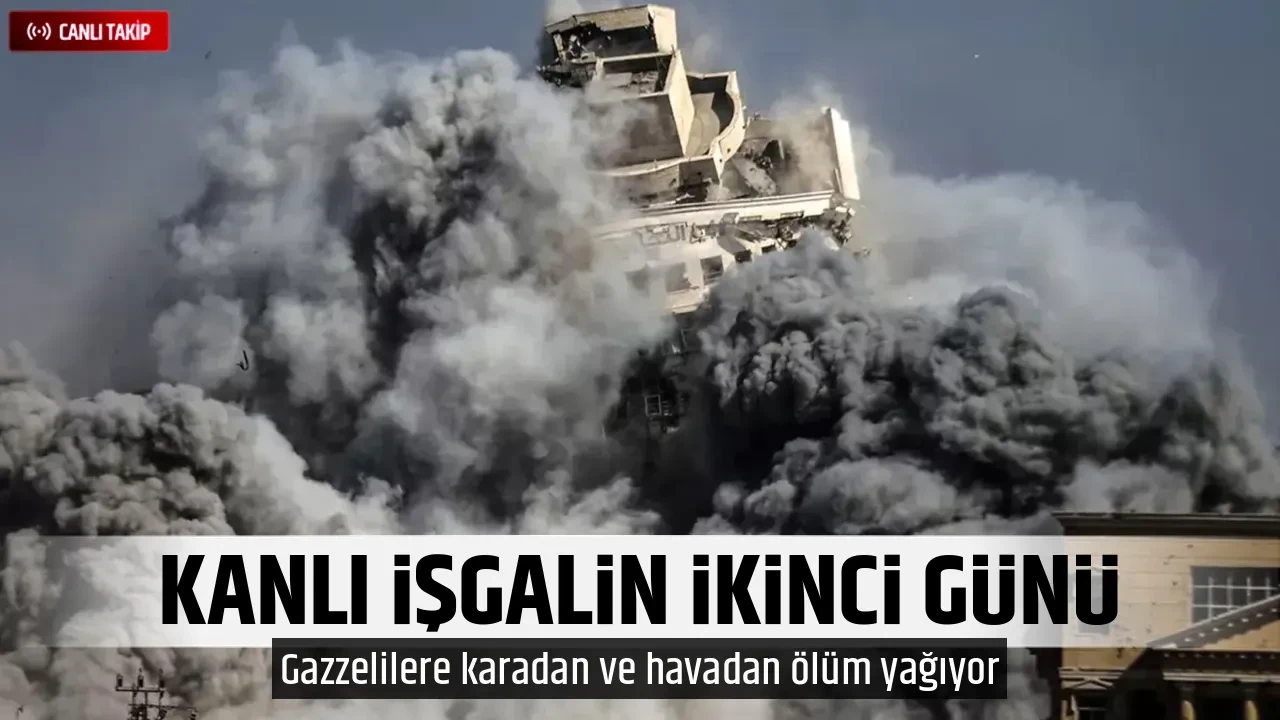 KANLI İŞGALİN İKİNCİ GÜNÜ