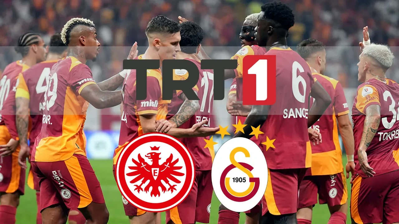 TRT 1 şifresiz nasıl izlenir? CANLI Eintracht Frankfurt Galatasaray maçı başlıyor