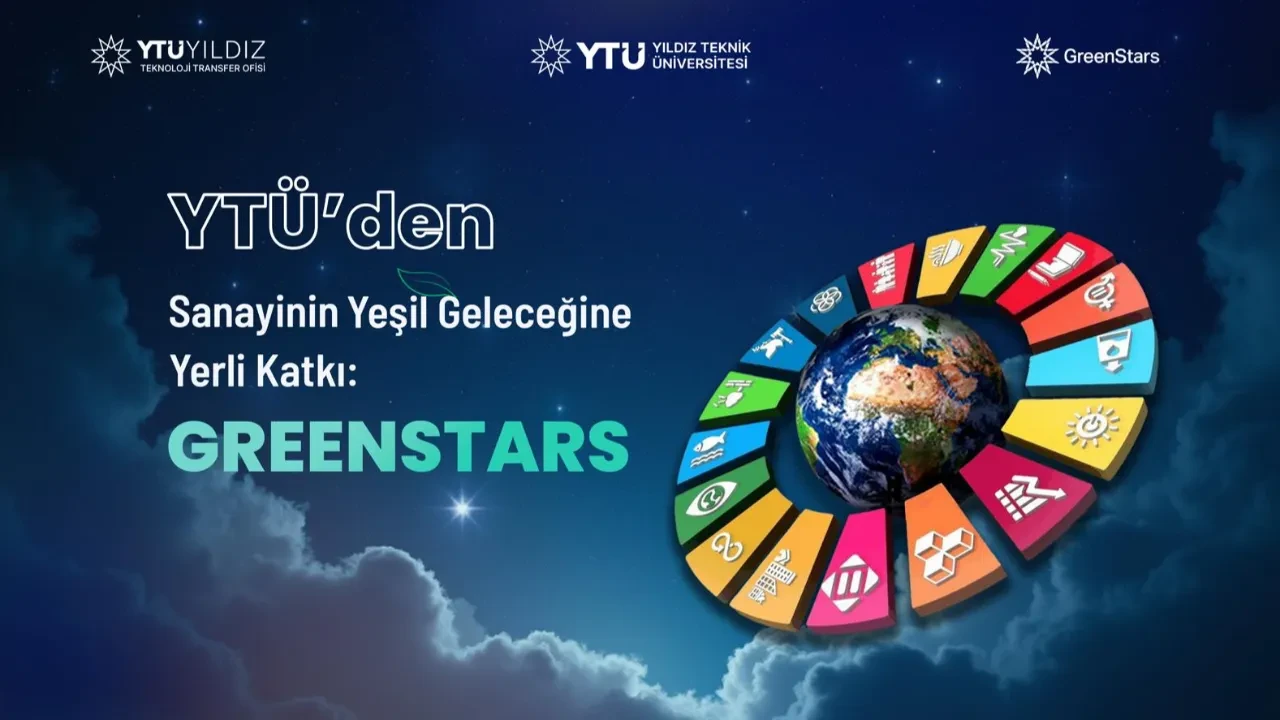YTÜ’den sanayinin yeşil geleceğine yerli katkı: GreenStars