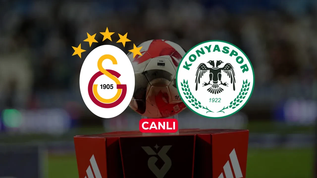 Galatasaray Konyaspor CANLI nereden izlenir? Maç başlıyor