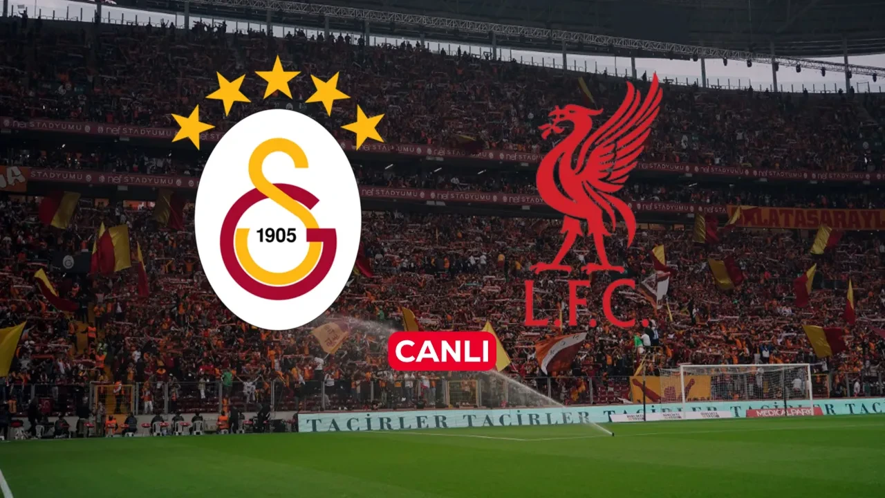 Galatasaray Liverpool CANLI nereden izlenir? Şifresiz yayınlanacak
