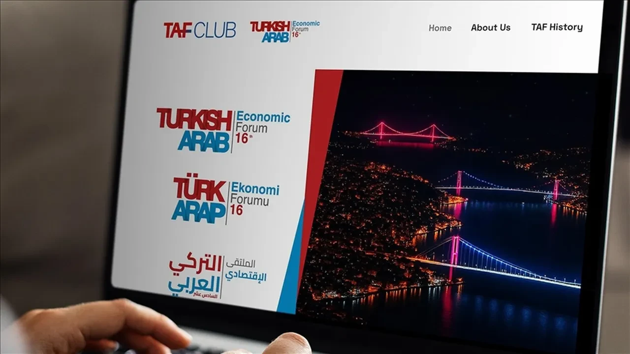 Türk-Arap ekonomik köprüsü kuruluyor:  TAF16'da yeni yatırım fırsatları konuşulacak