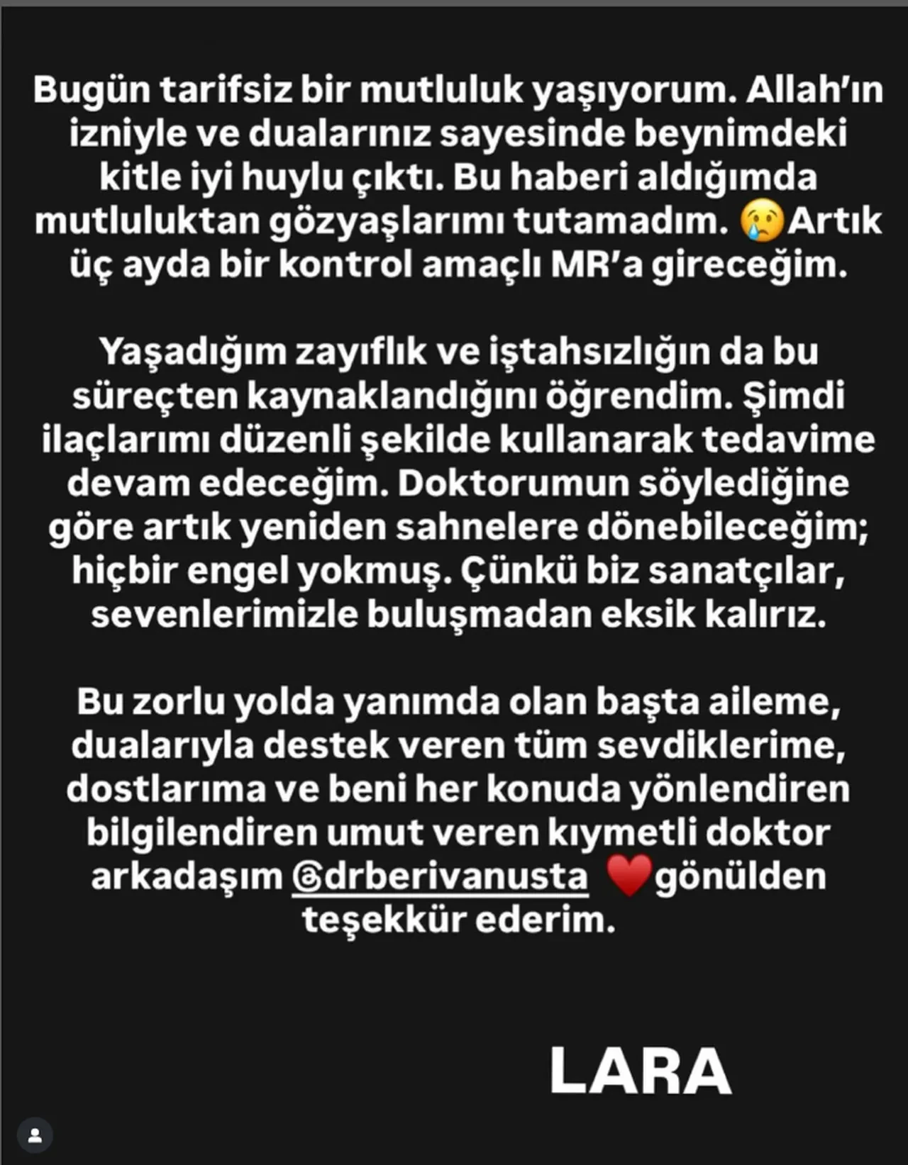 Beyninde kitle bulunan şarkıcı Lara, son sağlık durumunu paylaştı! Sevenlerinden yorum yağdı 