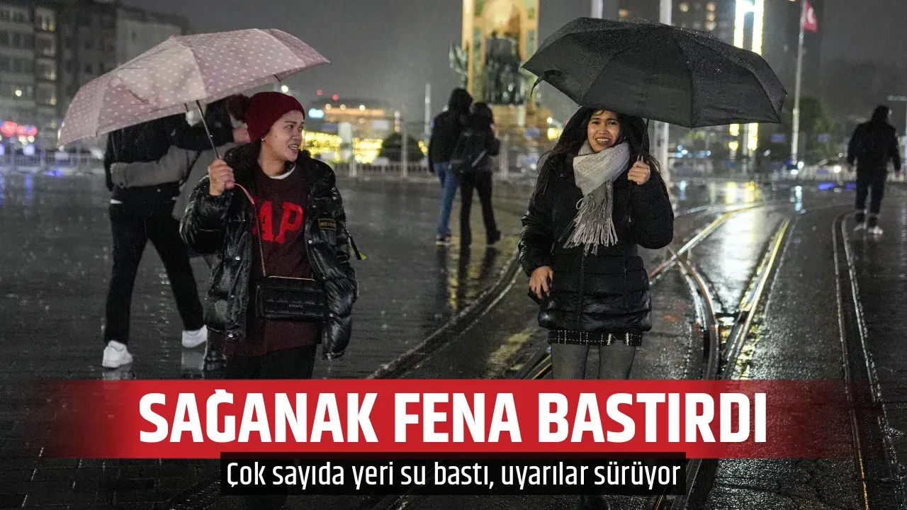 SAĞANAK FENA BASTIRDI