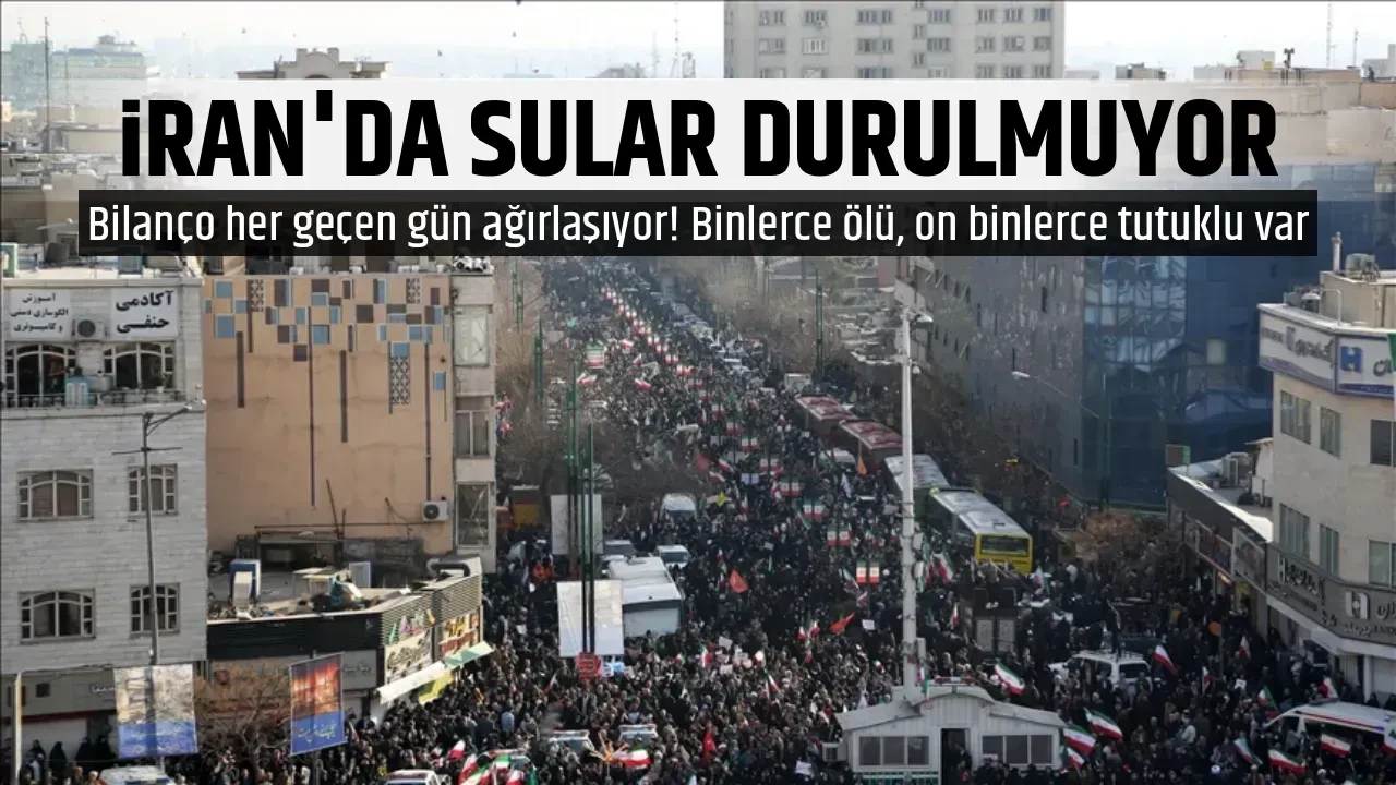 İRAN'DA SULAR DURULMUYOR