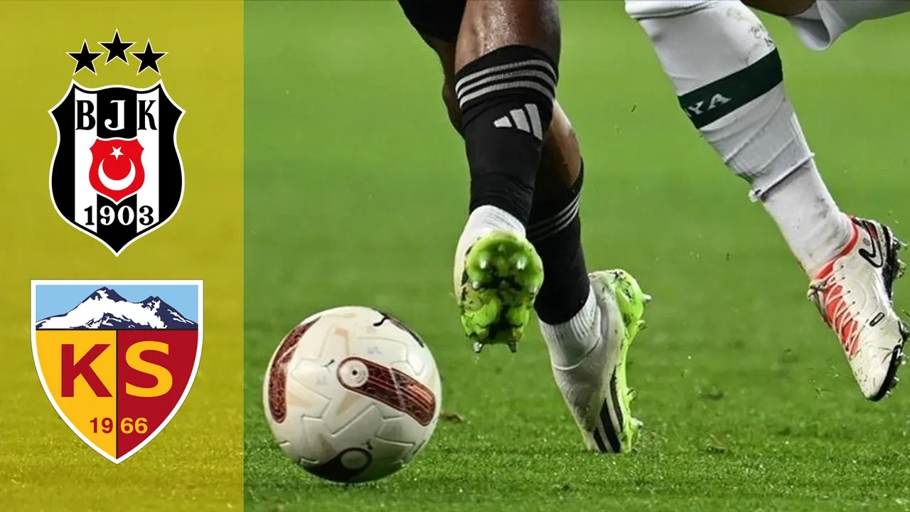 Beşiktaş Kayserispor CANLI nereden izlenir? Maç başlıyor