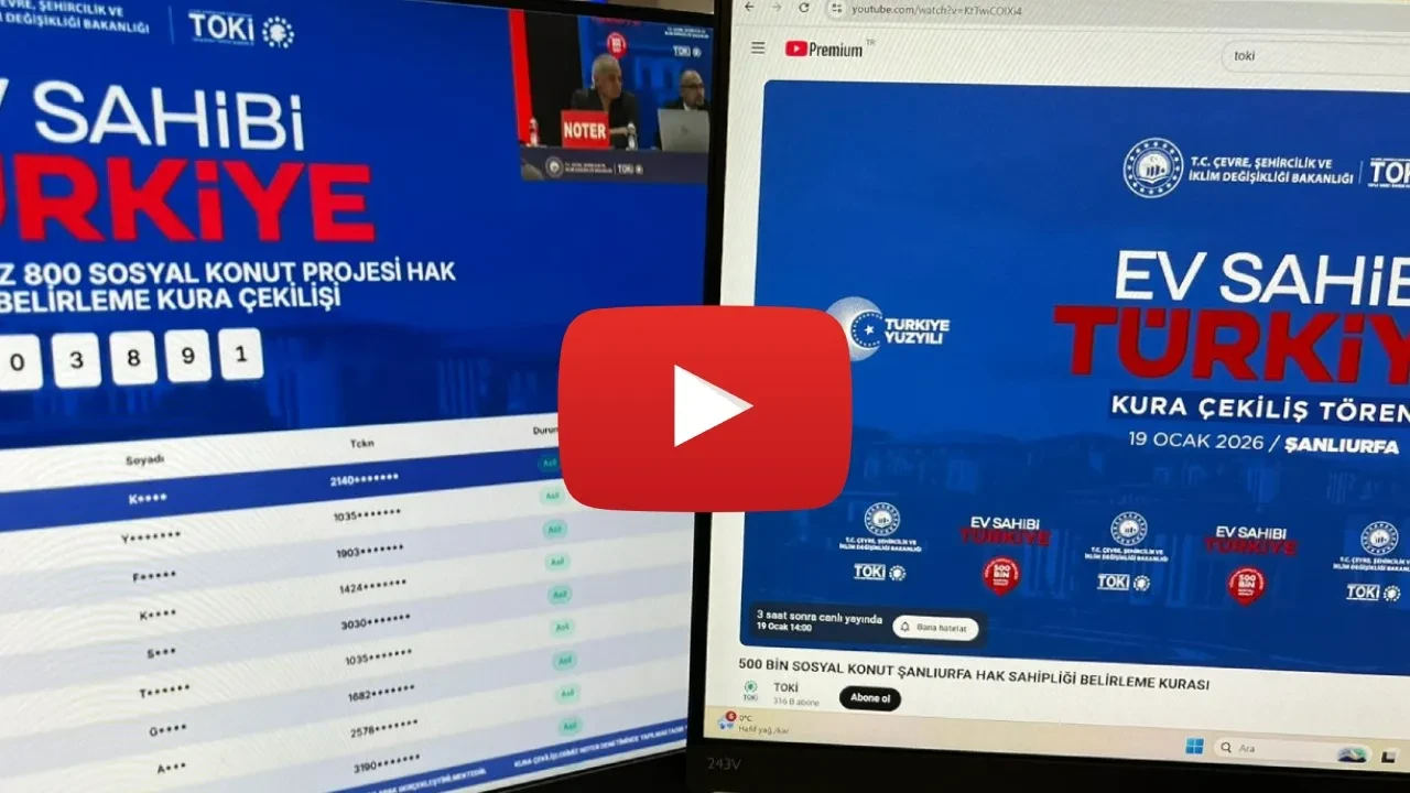 TOKİ Şanlıurfa kura çekimi canlı izle! TOKİ 500 bin konut Şanlıurfa kura çekimi nereden izlenir? (TOKİ Şanlıurfa isim listesi)