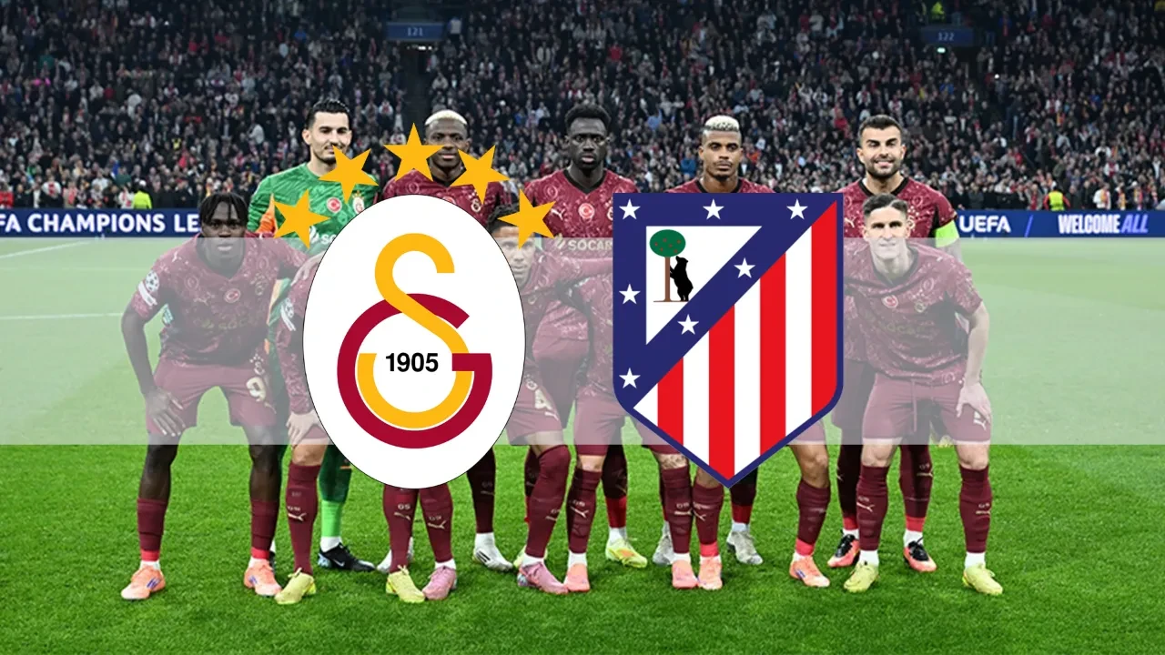 Galatasaray Atletico Madrid muhtemel 11! Maç kadrosu ilk 11 belli şekillenmeye başladı
