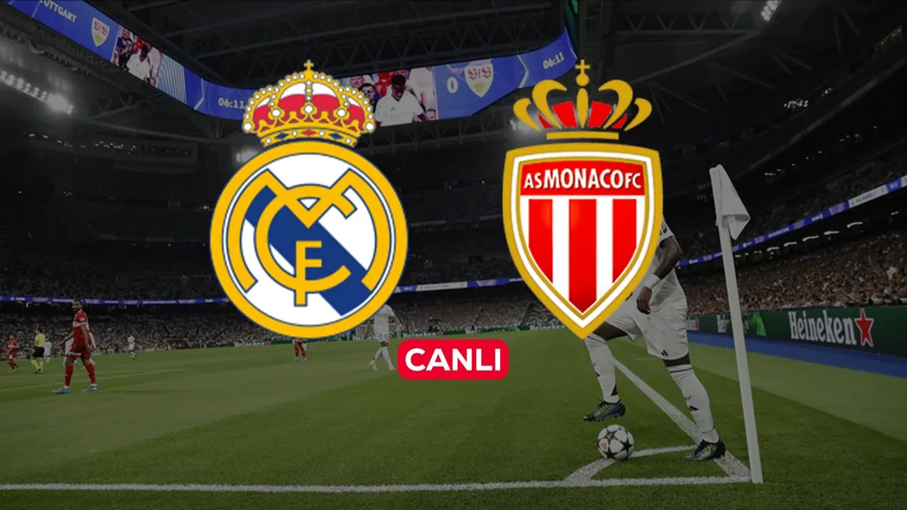 Real Madrid Monaco CANLI izle