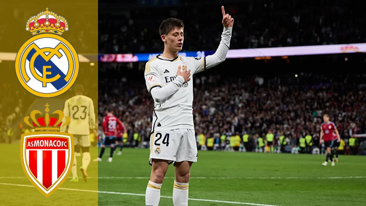 Real Madrid Monaco CANLI nereden izlenir? Maç kadrosu açıklandı! Arda Güler 11'de başlıyor