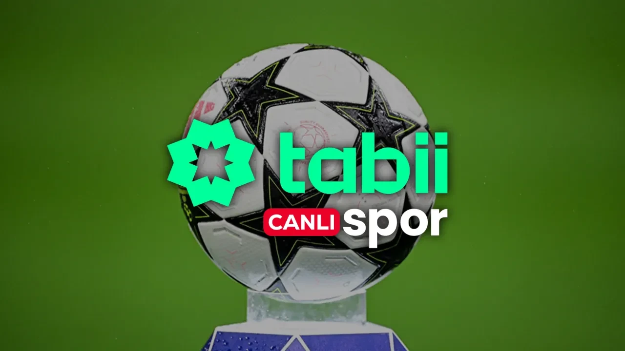 Tabii Spor CANLI nereden izlenir? Tabii Spor 1, 2, 3 canlı yayın ile Şampiyonlar Ligi maçları başlıyor