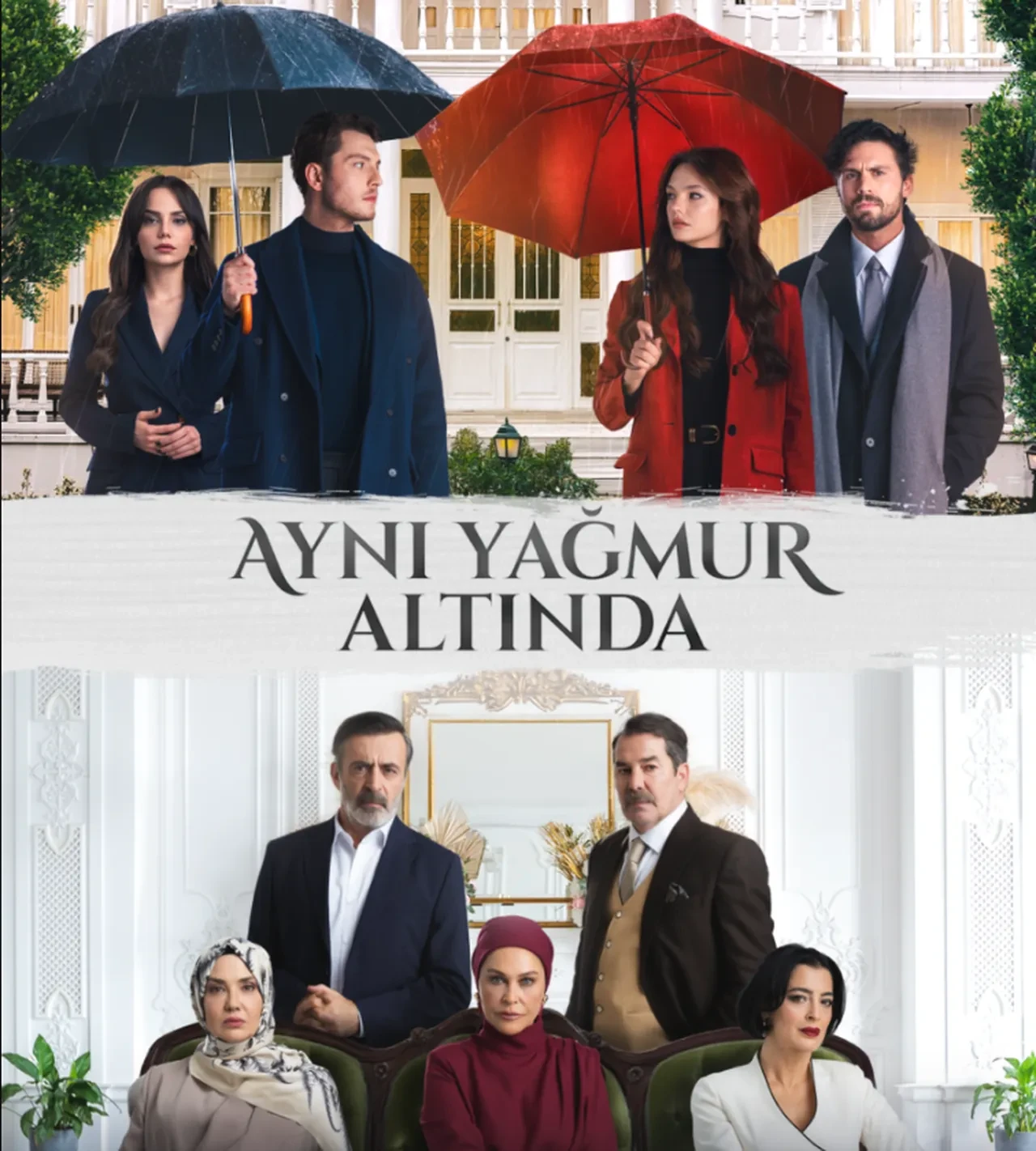 Hülya Avşar ve Fikret Kuşkan'lı Aynı Yağmurun Altında'nın afişi yayınlandı! Bahar Şahin ile Deniz Uğur'un hamlesi dikkat çekti 