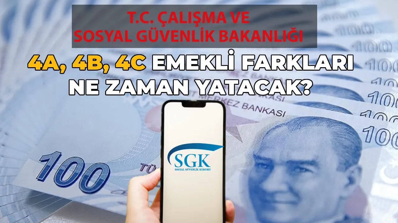 4A, 4B, 4C emekli maaş farkı ödemesi sorgulama 2026: SSK, Bağ-Kur ve memur emeklisi maaş farkları yattı mı?