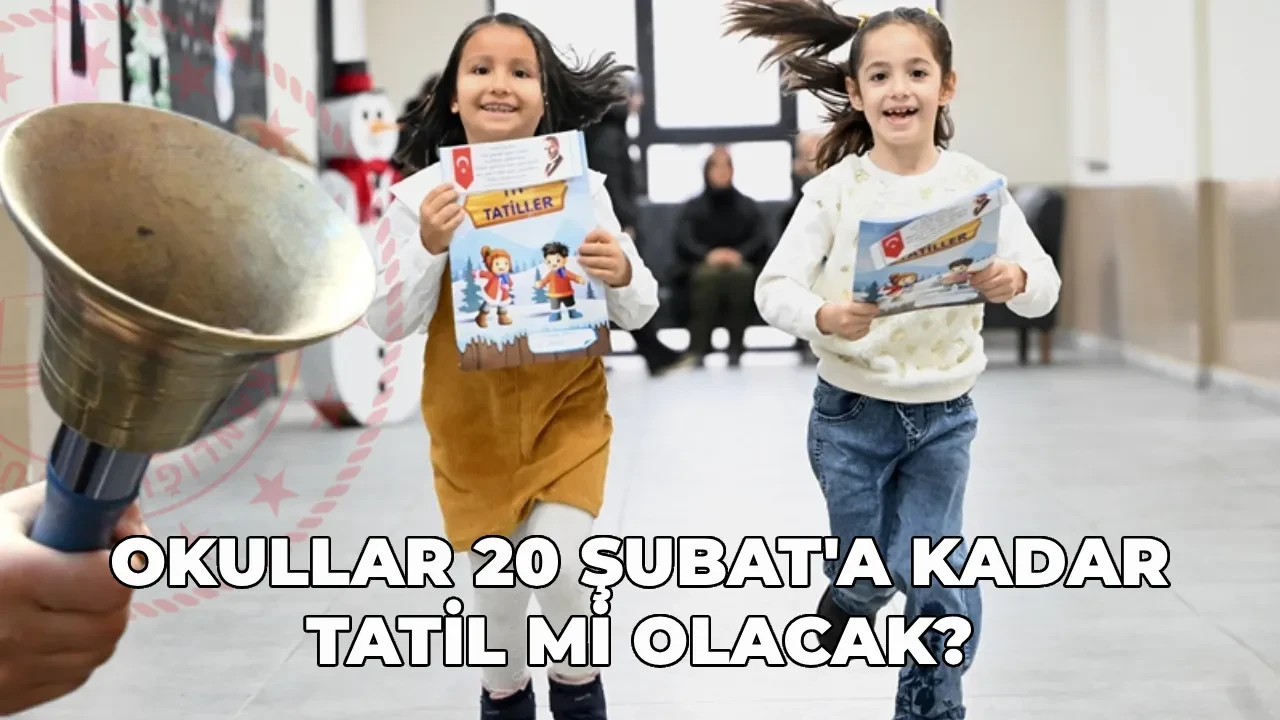 Yarıyıl tatili uzatıldı mı, 20 Şubat’a kadar okullar tatil mi? MEB 2025-2026 eğitim öğretim yılı takvimi 