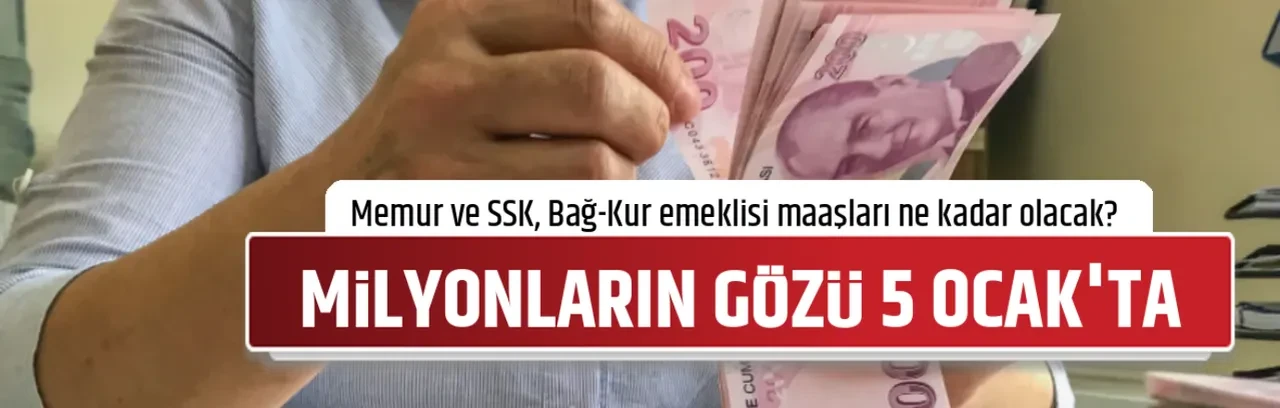 MİLYONLARIN GÖZÜ 5 OCAK'TA