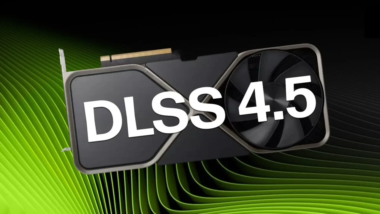 DLSS 4.5 erken testlerde sınıfta kaldı: FPS düşüyor