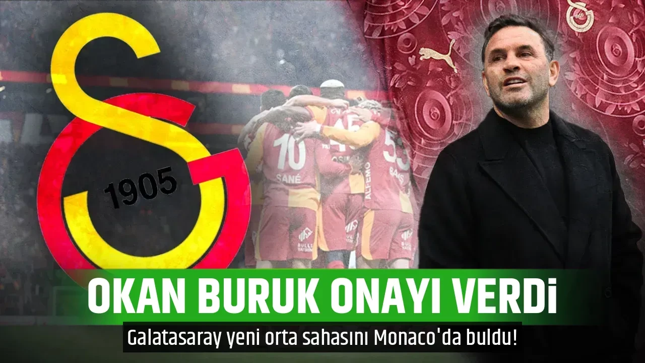 OKAN BURUK ONAYI VERDİ