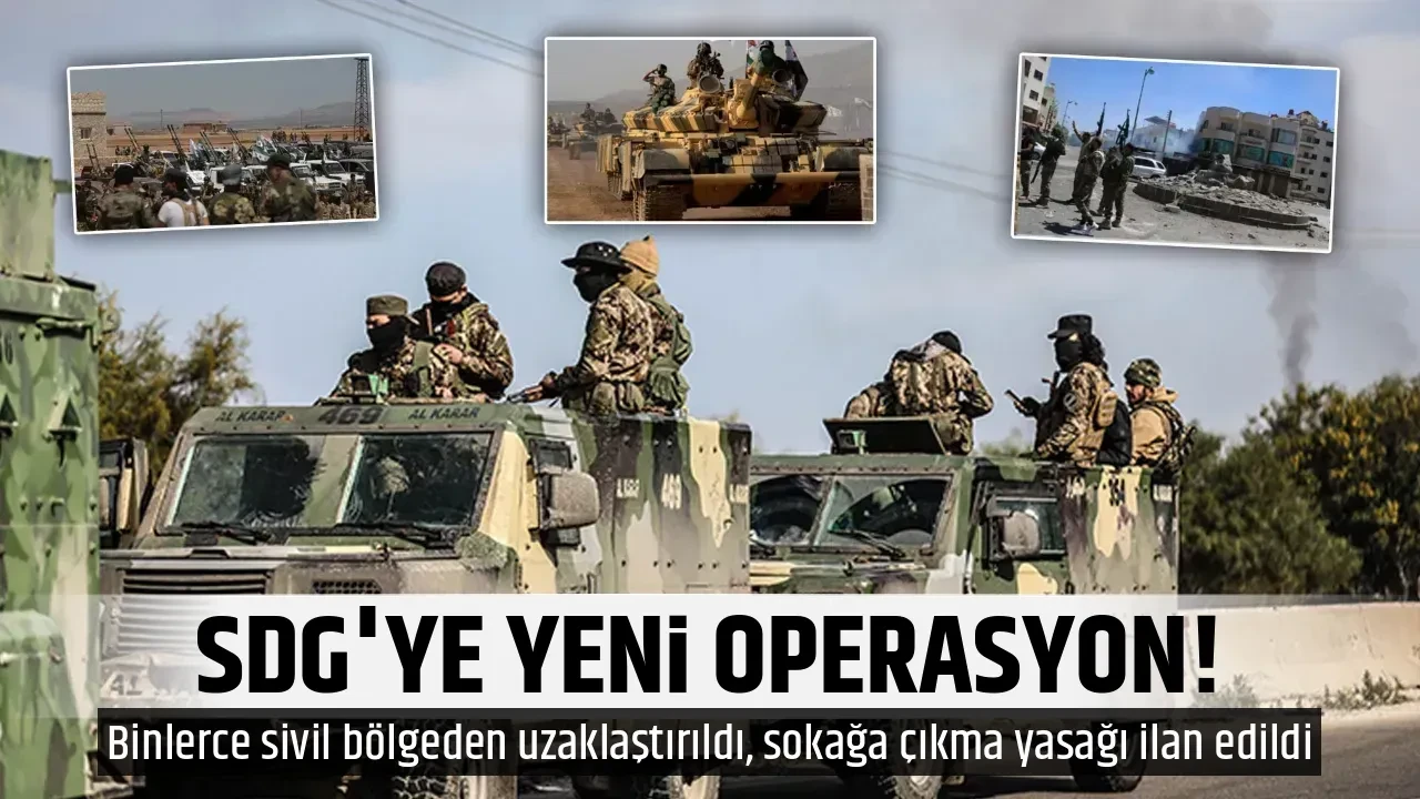 SDG'YE YENİ OPERASYON!