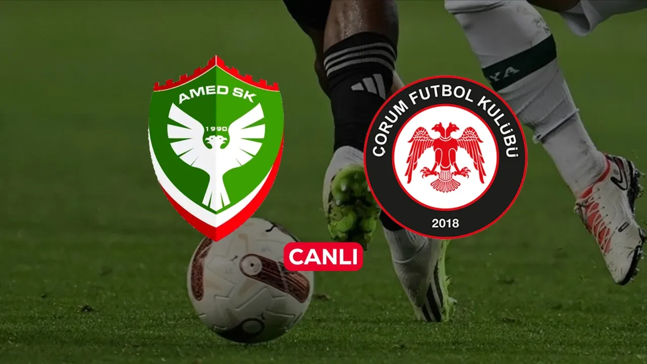 Amedspor Çorum FK CANLI nereden izlenir? Maç başlıyor