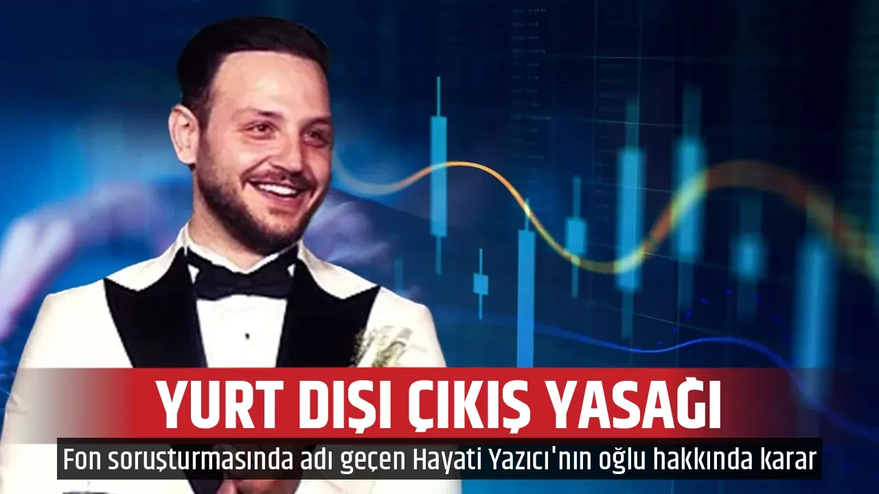 YURT DIŞI ÇIKIŞ YASAĞI