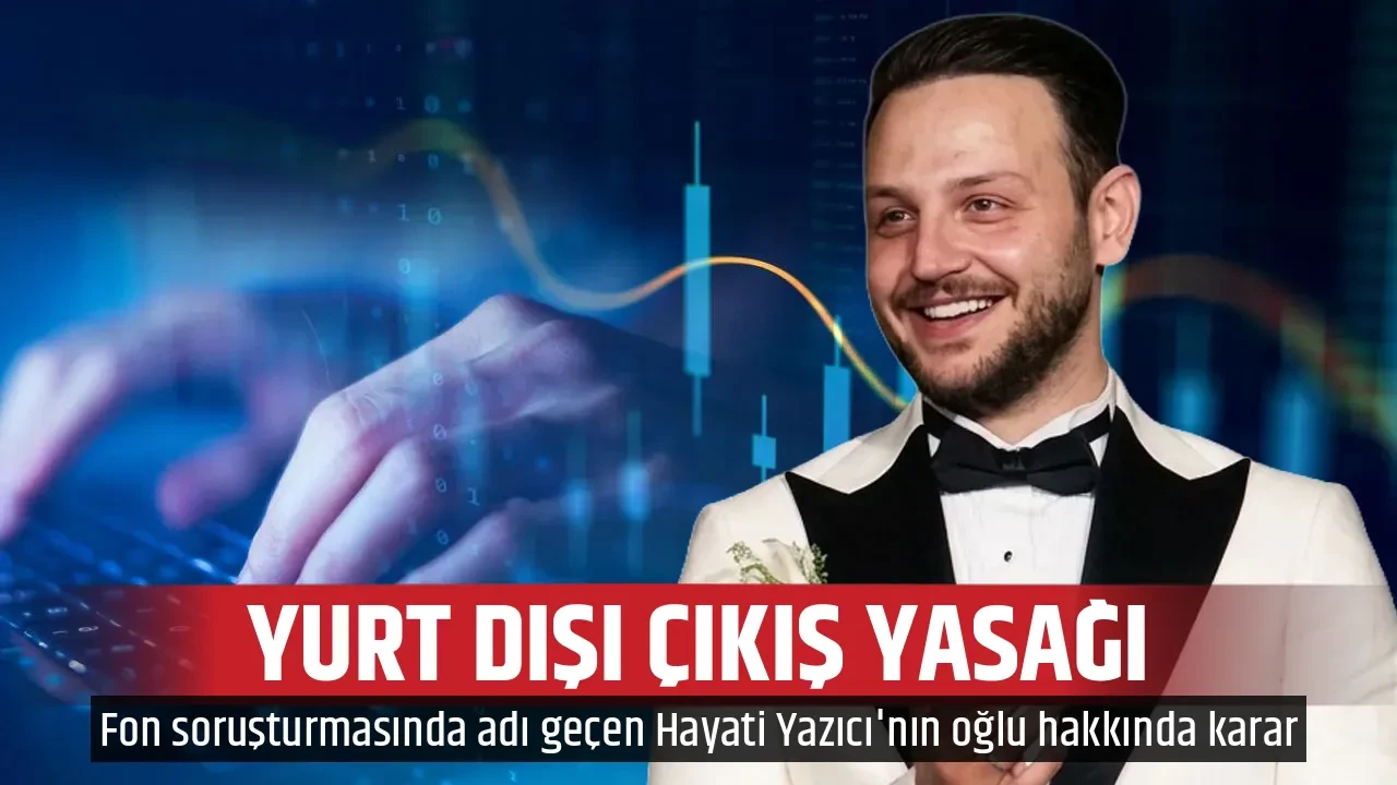 YURT DIŞI ÇIKIŞ YASAĞI
