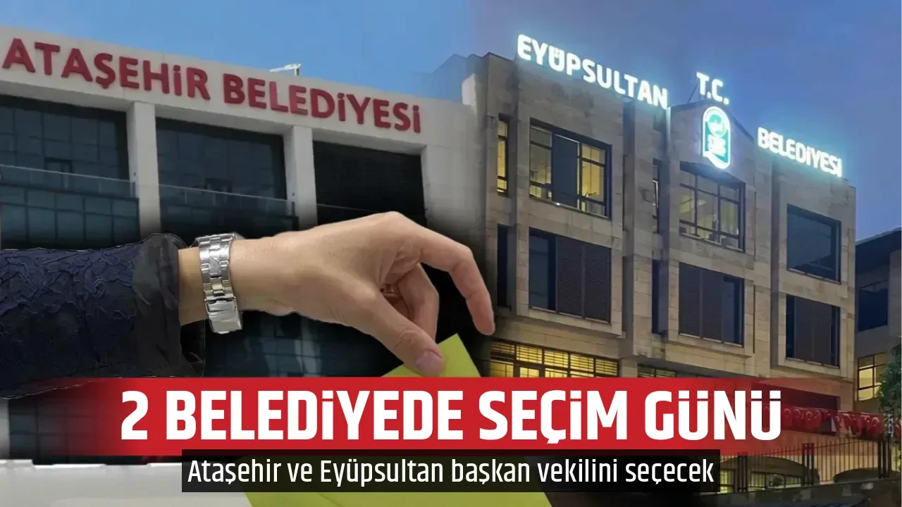 2 BELEDİYEDE SEÇİM GÜNÜ