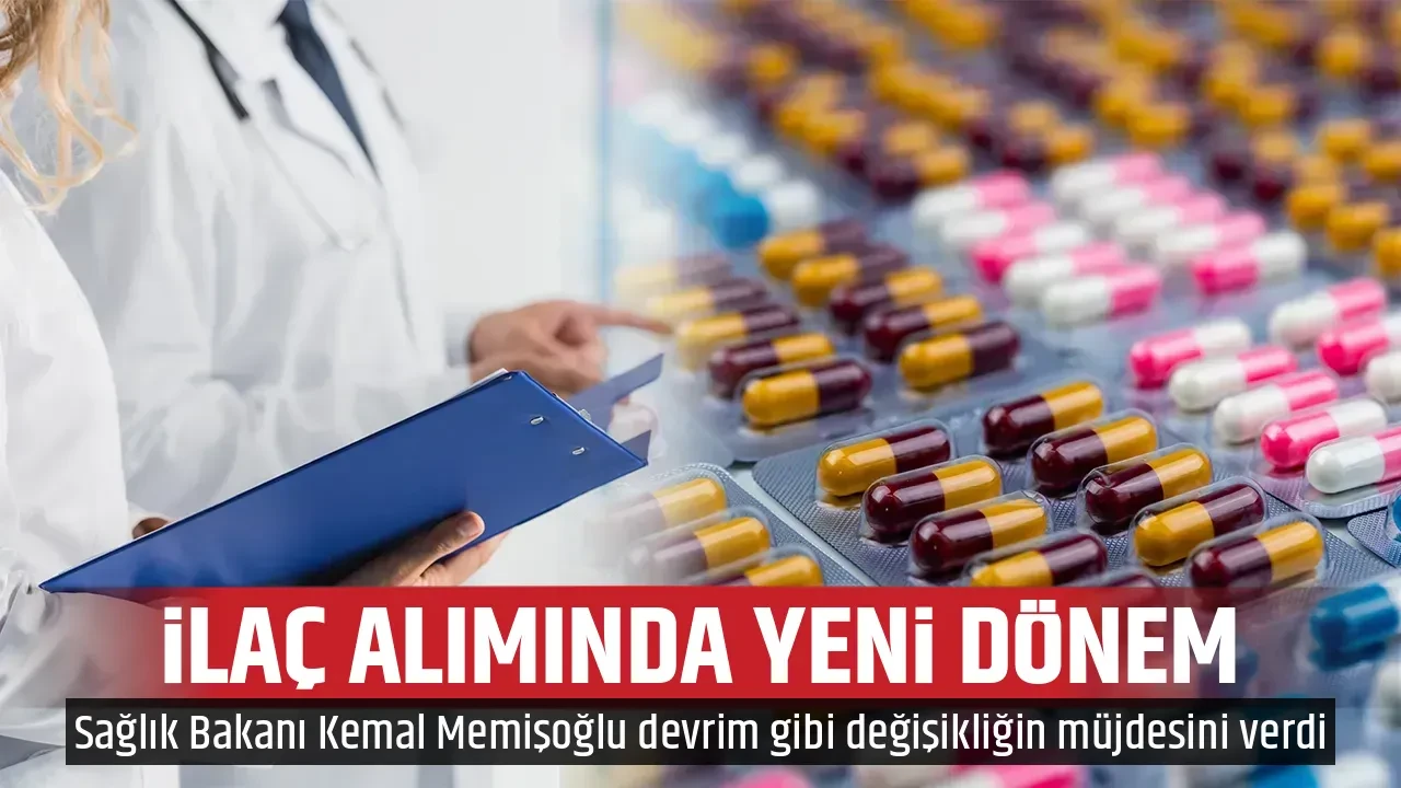 İLAÇ ALIMINDA YENİ DÖNEM
