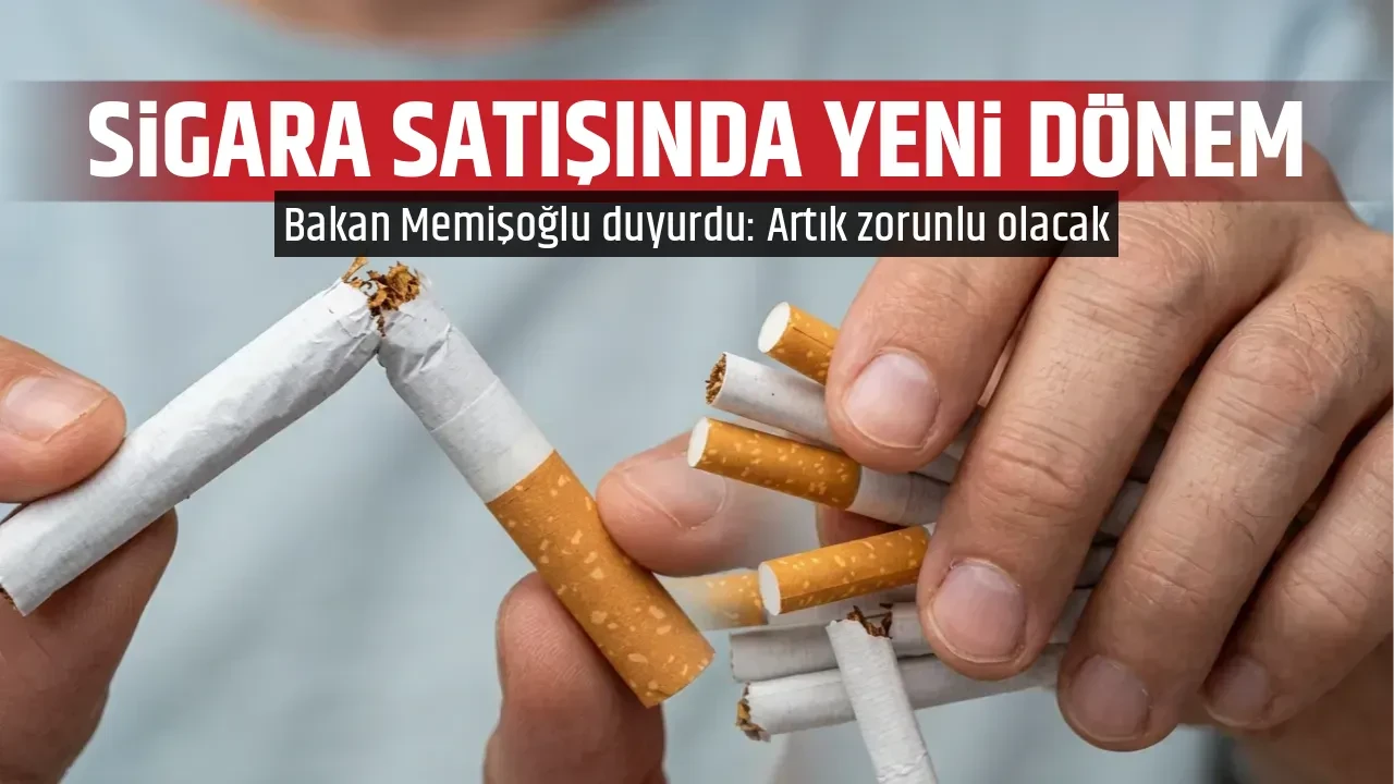SİGARA SATIŞINDA YENİ DÖNEM