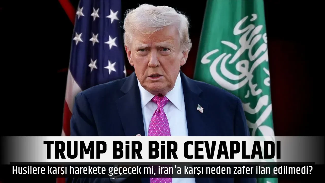 TRUMP BİR BİR CEVAPLADI