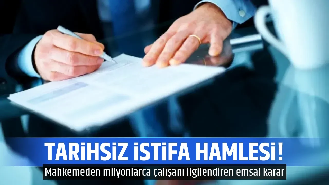 TARİHSİZ İSTİFA HAMLESİ!