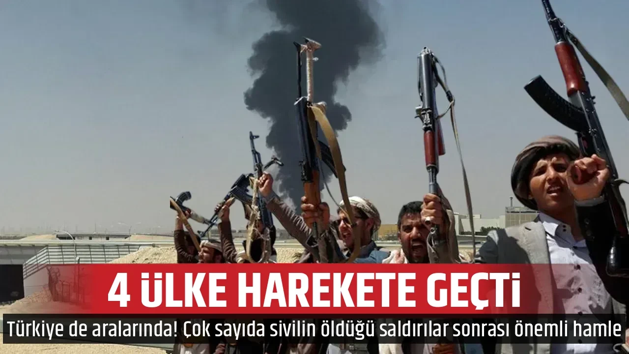 4 ÜLKE HAREKETE GEÇTİ