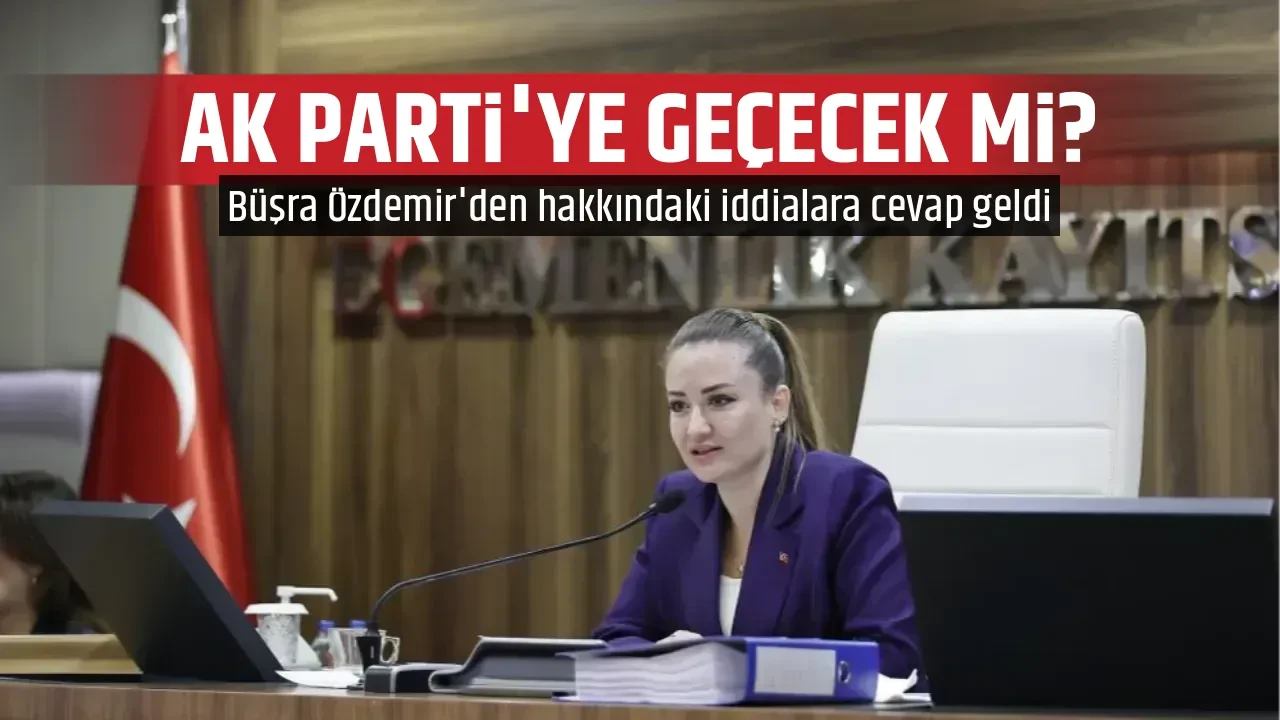 AK PARTİ'YE GEÇECEK Mİ?