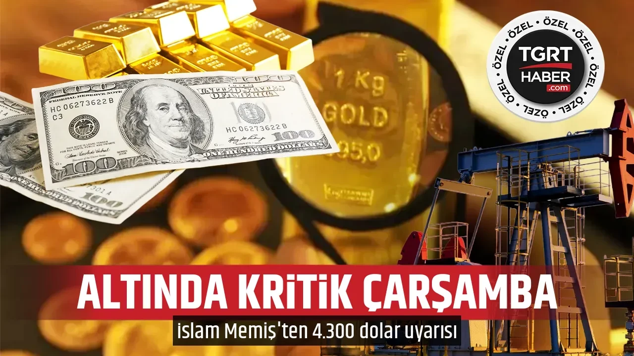ALTINDA KRİTİK ÇARŞAMBA
