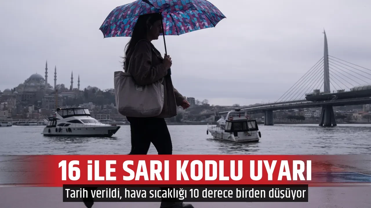 16 İLE SARI KODLU UYARI