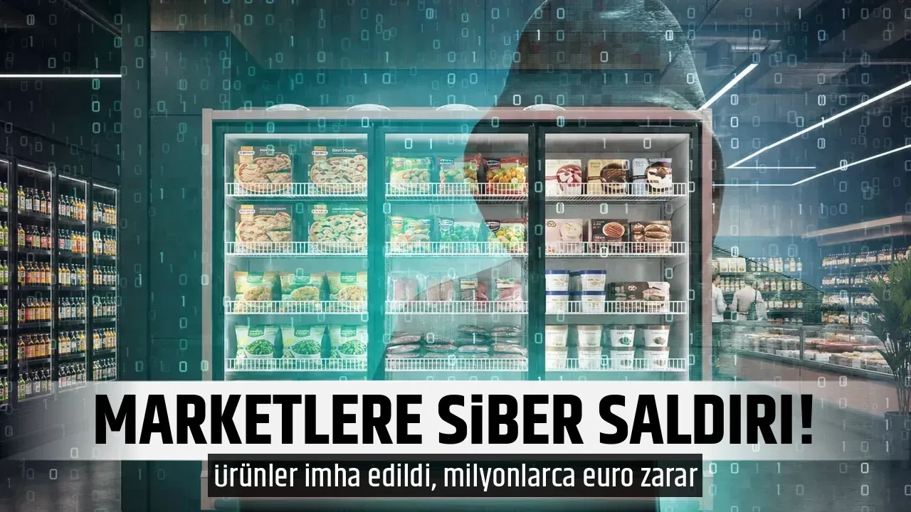 MARKETLERE SİBER SALDIRI!