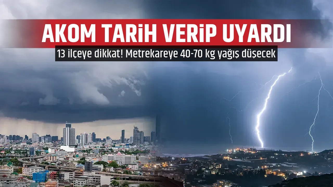 AKOM TARİH VERİP UYARDI
