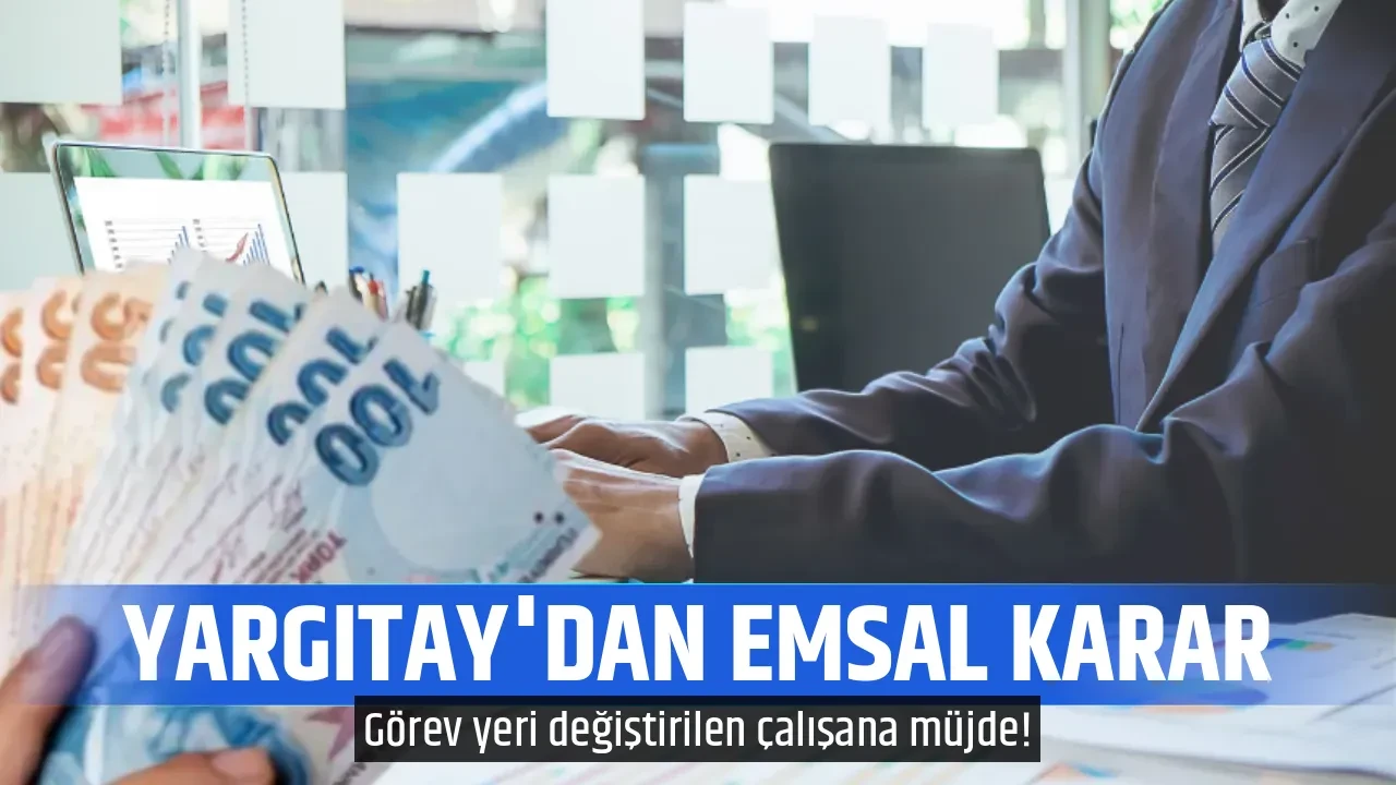 YARGITAY'DAN EMSAL KARAR