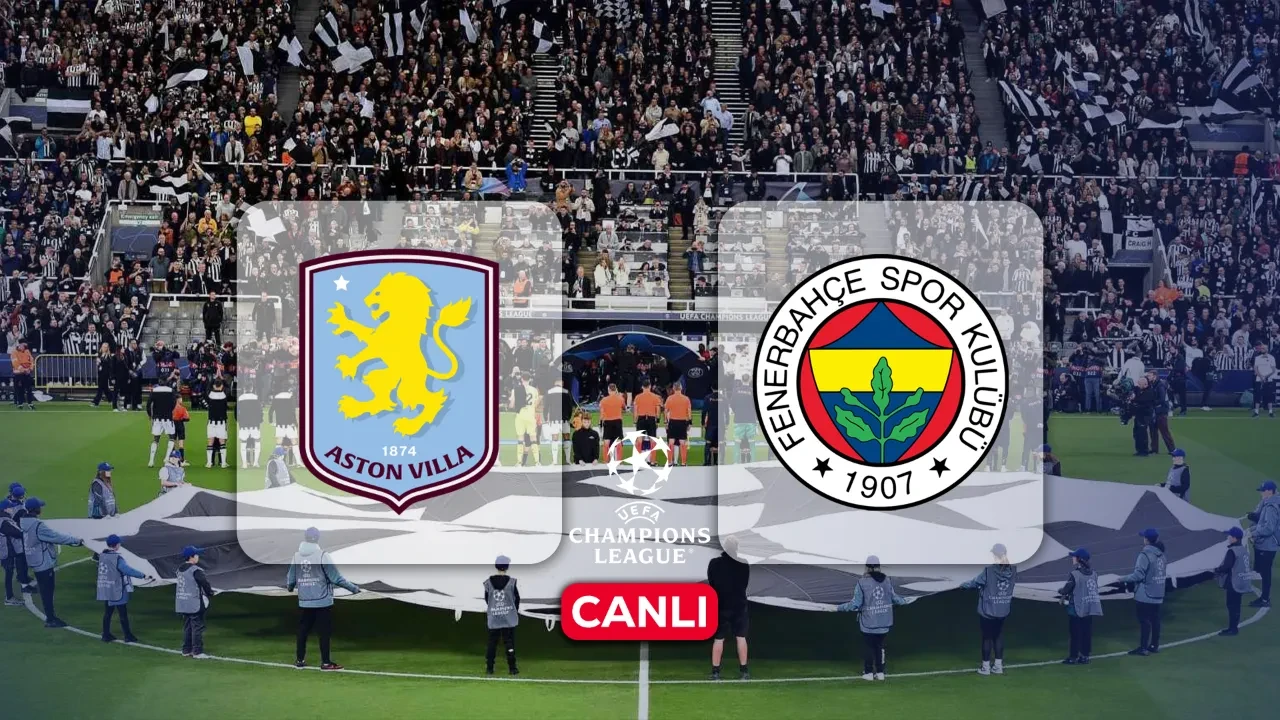 Aston Villa Fenerbahçe hangi kanalda, spiker kim? İlk 11’ler belli oldu