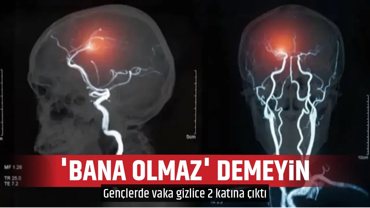 'BANA OLMAZ' DEMEYİN