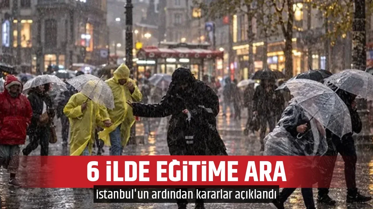 6 İLDE EĞİTİME ARA
