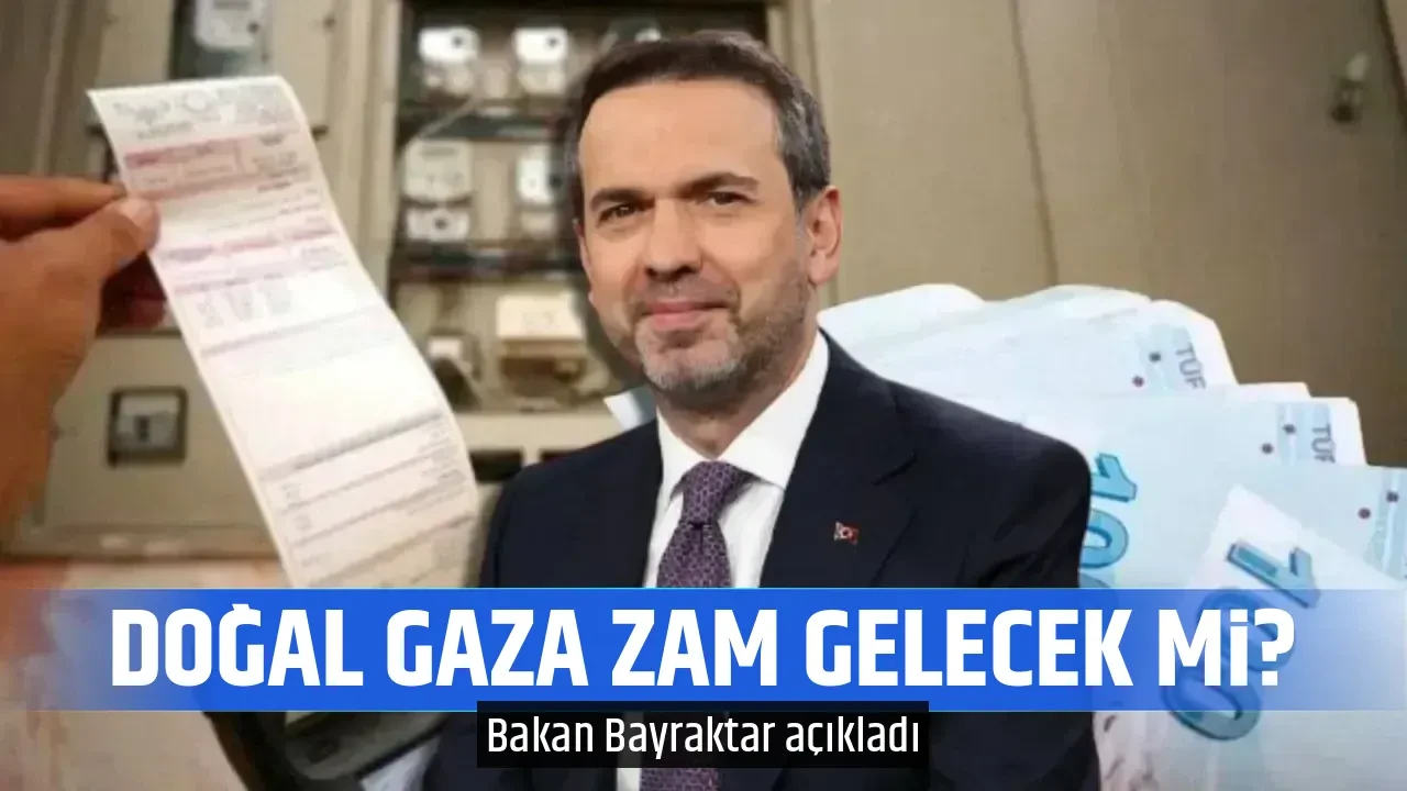 DOĞAL GAZA ZAM GELECEK Mİ?