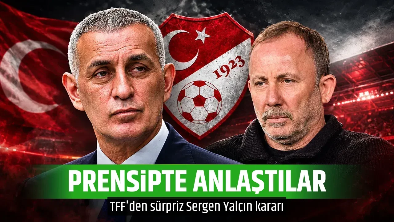 PRENSİPTE ANLAŞTILAR