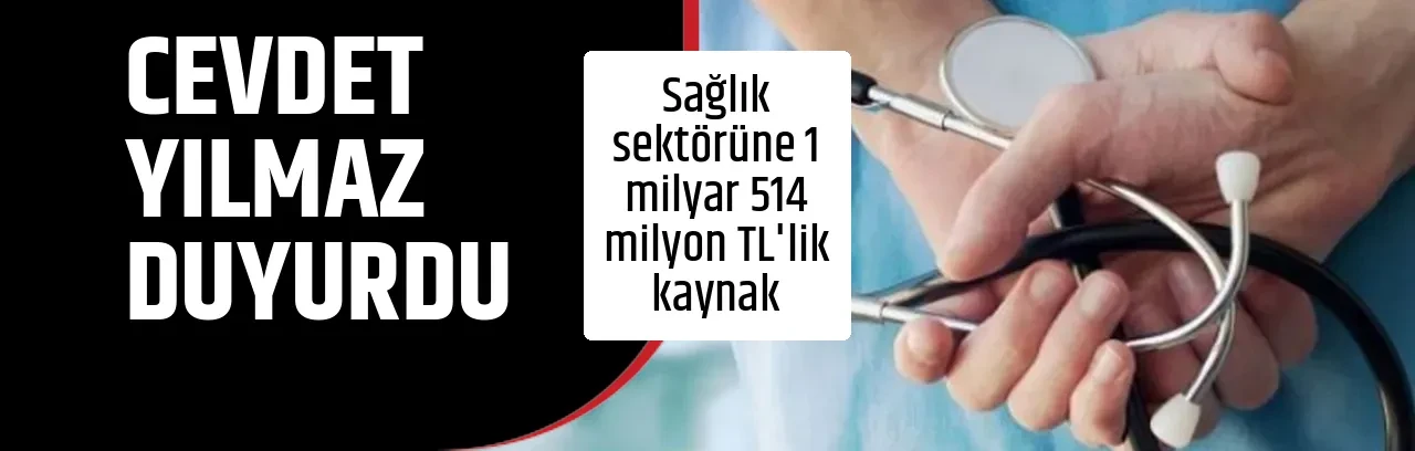 CEVDET YILMAZ DUYURDU
