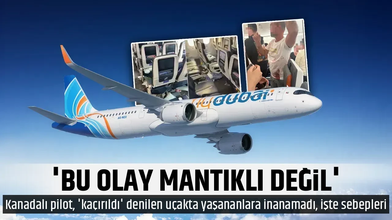 'BU OLAY MANTIKLI DEĞİL'