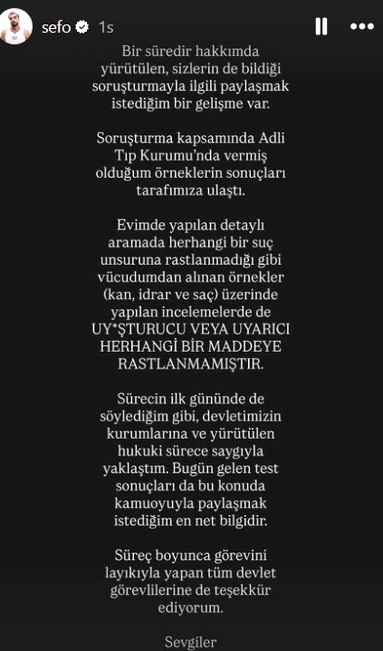 Sefo’nun yasaklı madde test sonucu belli oldu! "Evimi detaylı aradılar"