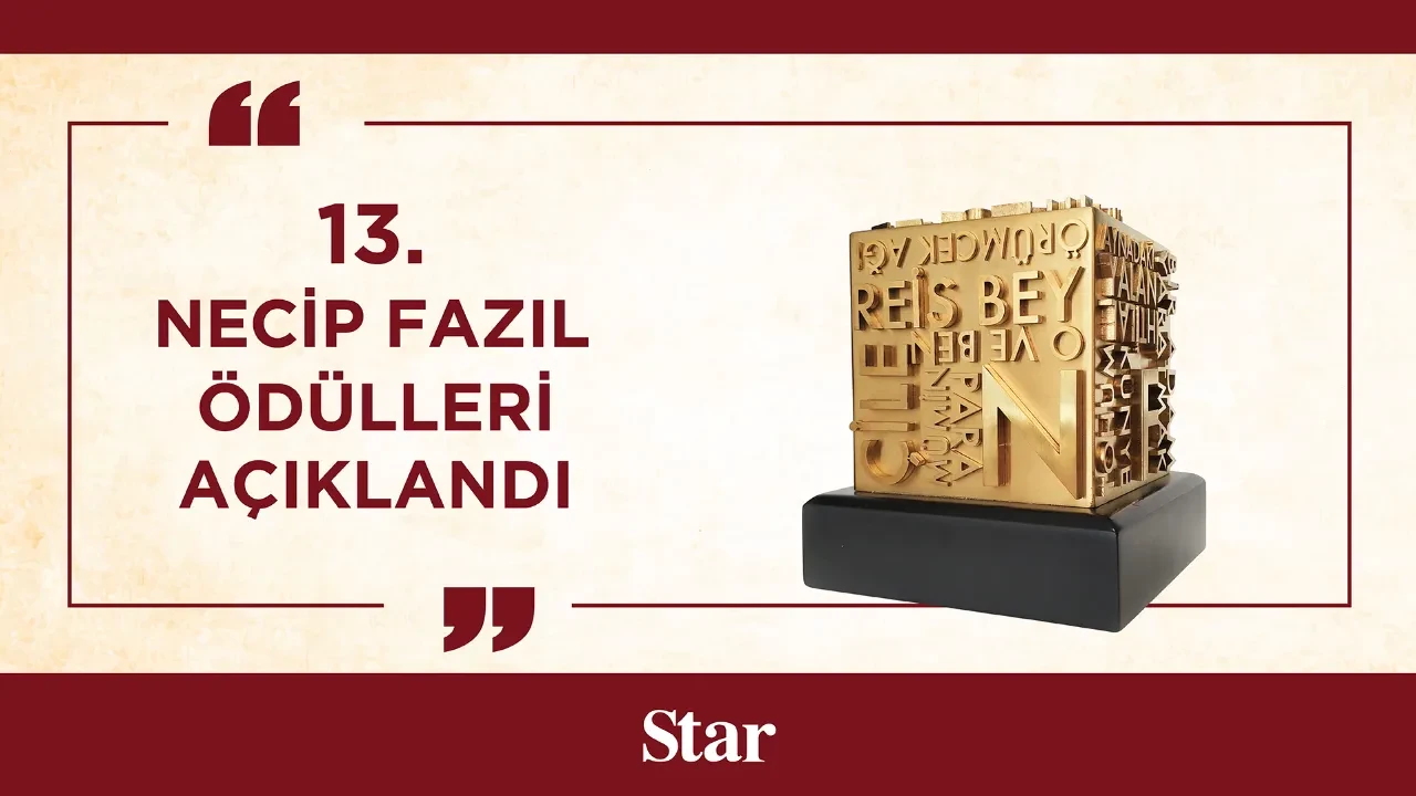13. Necip Fazıl Ödülleri Açıklandı