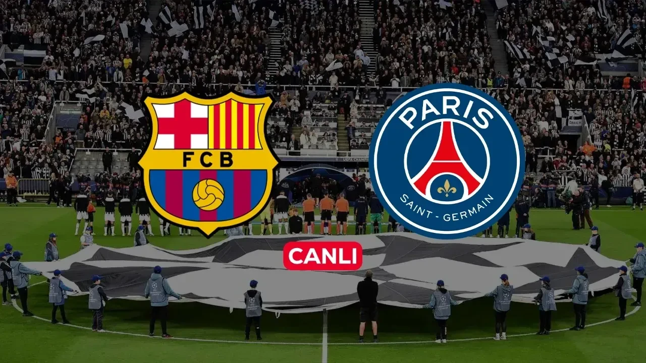 PSG Barça canlı nereden izlenir? PSG Barcelona maçı hangi kanalda?