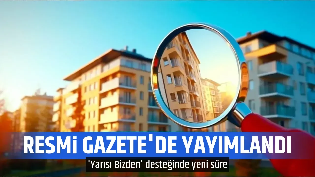 RESMİ GAZETE'DE YAYIMLANDI